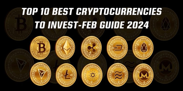 2024 年 2 月最佳加密货币投资Top 10